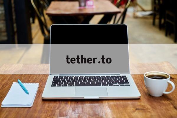 [tether.to]tethertools